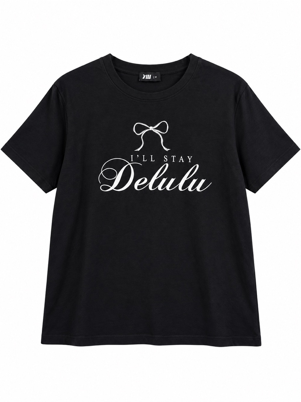 Tally Weijl “I’ll Stay Delulu” Black Graphic Tee Size M